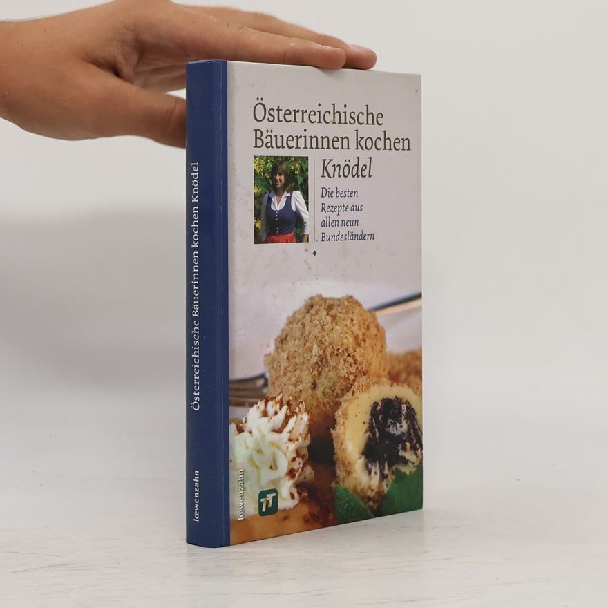 Autorenkollektiv Österreichische Bäuerinnen kochen Knödel