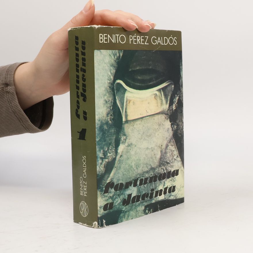 Benito Pérez Galdós Fortunata a Jacinta 1.