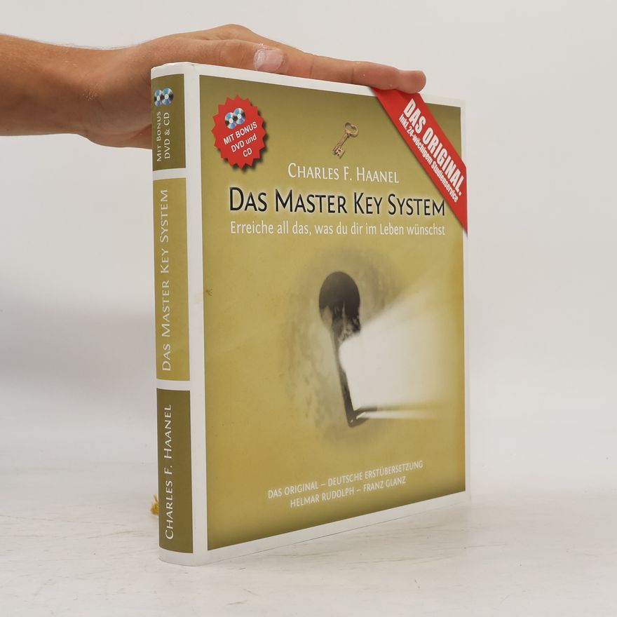 Charles F. Haanel Das Master Key System