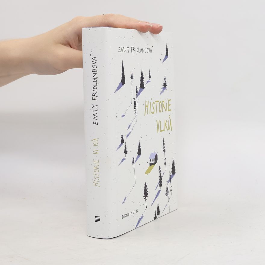Emily Fridlund Historie vlků