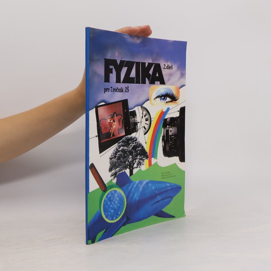 Valéria Jablonská Fyzika pre 7. ročník ZŠ 2. diel