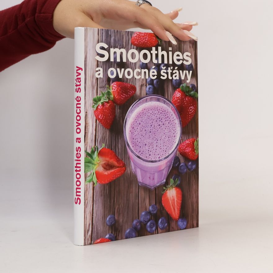 Anna Brenn Horová Smoothies a ovocné šťávy