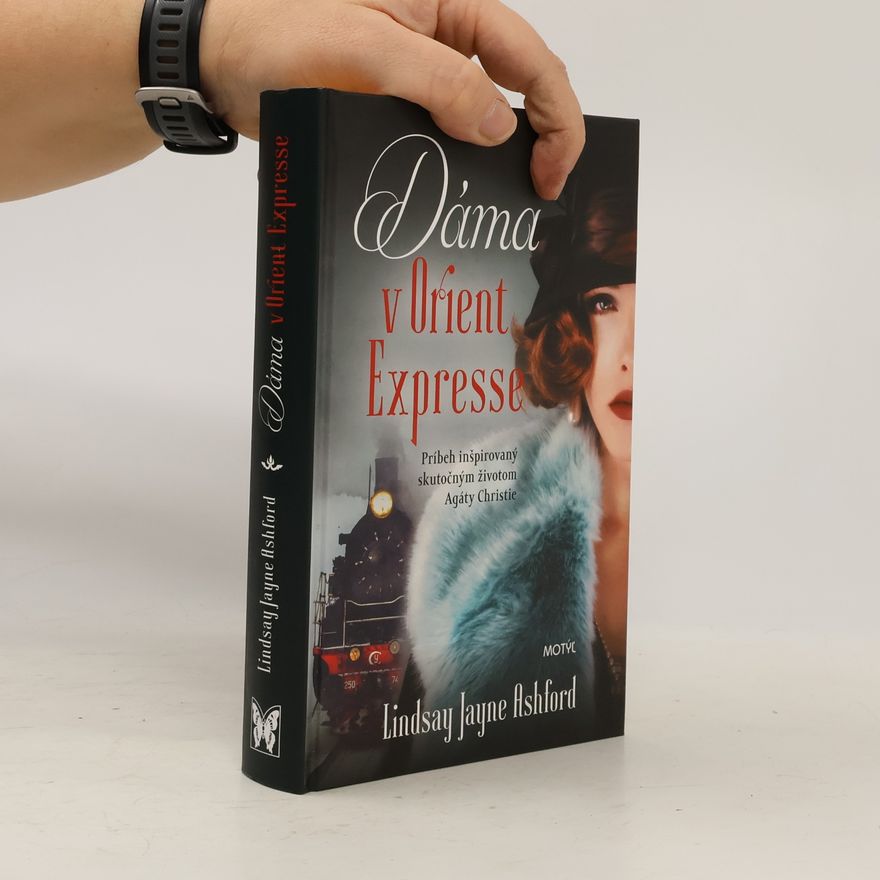 Lindsay Jayne Ashford Dáma v Orient Expresse