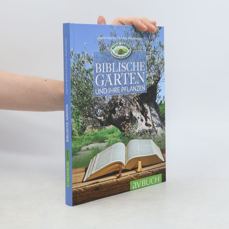 Joachim Brocks Biblische Pflanzen