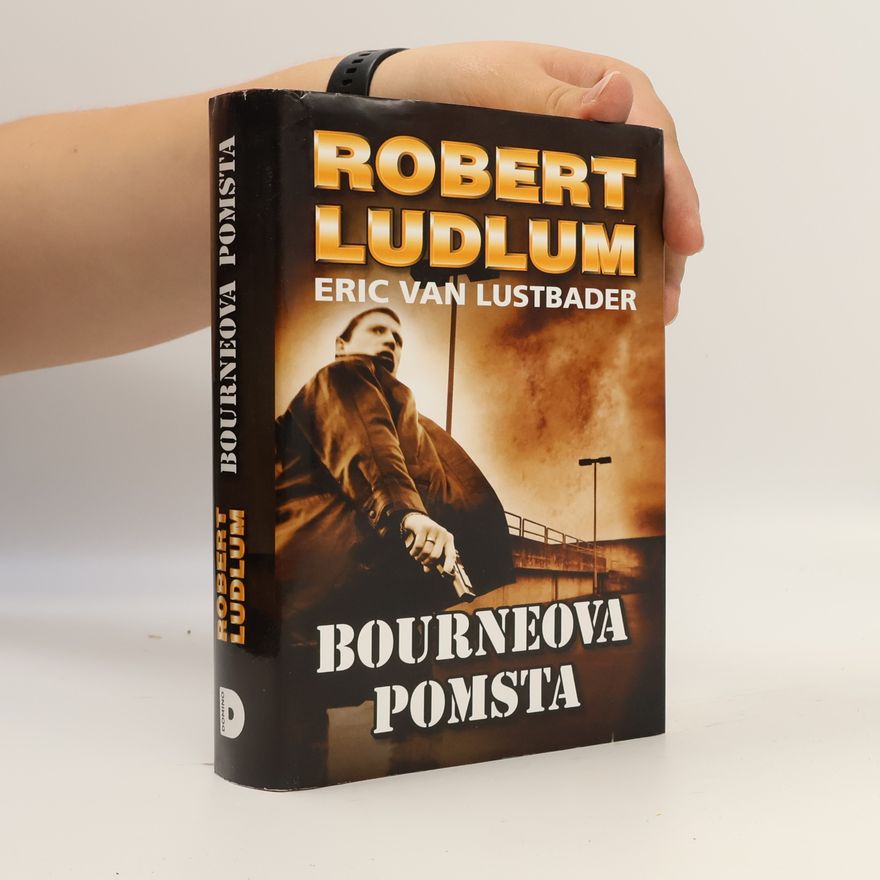 Eric Lustbader Bourneova pomsta