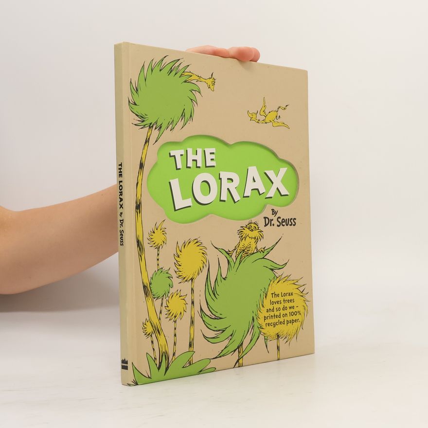 Dr. Seuss The Lorax