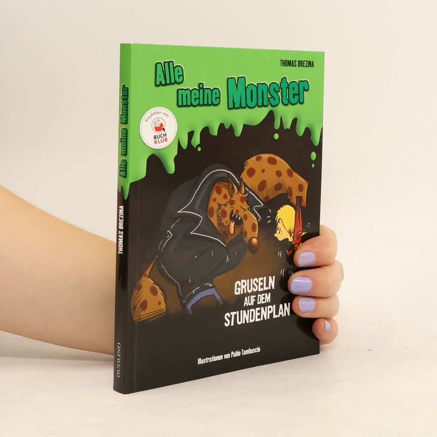 Thomas Brezina Alle meine Monster