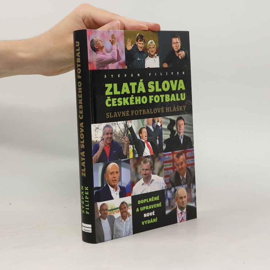 Štěpán Filípek Zlatá slova českého fotbalu