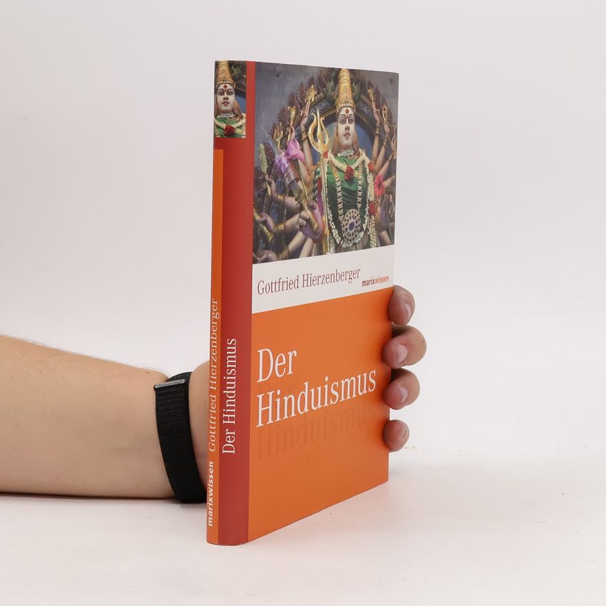 Gottfried Hierzenberger Der Hinduismus