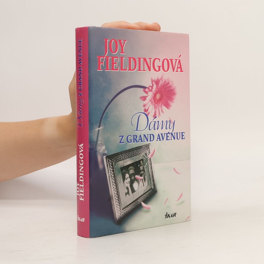 Joy Fielding Dámy z Grand Avenue