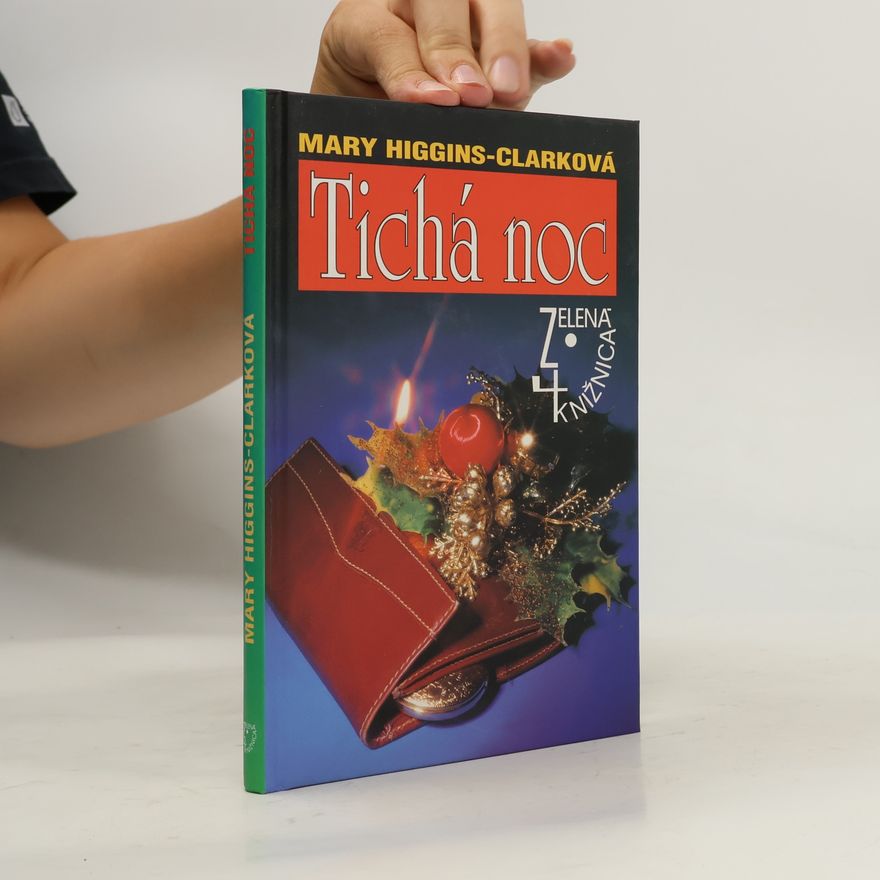 Mary Higgins Clark Tichá noc