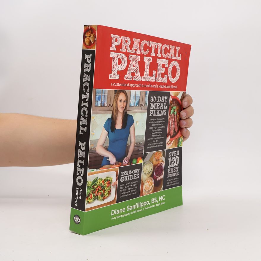 Diane Sanfilippo Practical Paleo