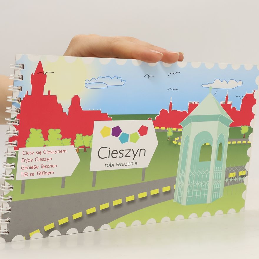 Renata Karpińska Ciesz się Cieszynem
