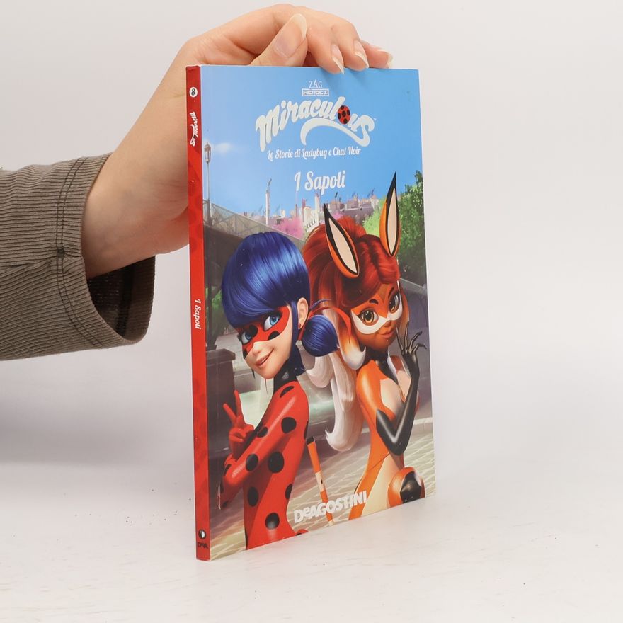 Autorenkollektiv Miraculous: Le Storie di Ladybug e Chat Noir - 8: I Sapoti