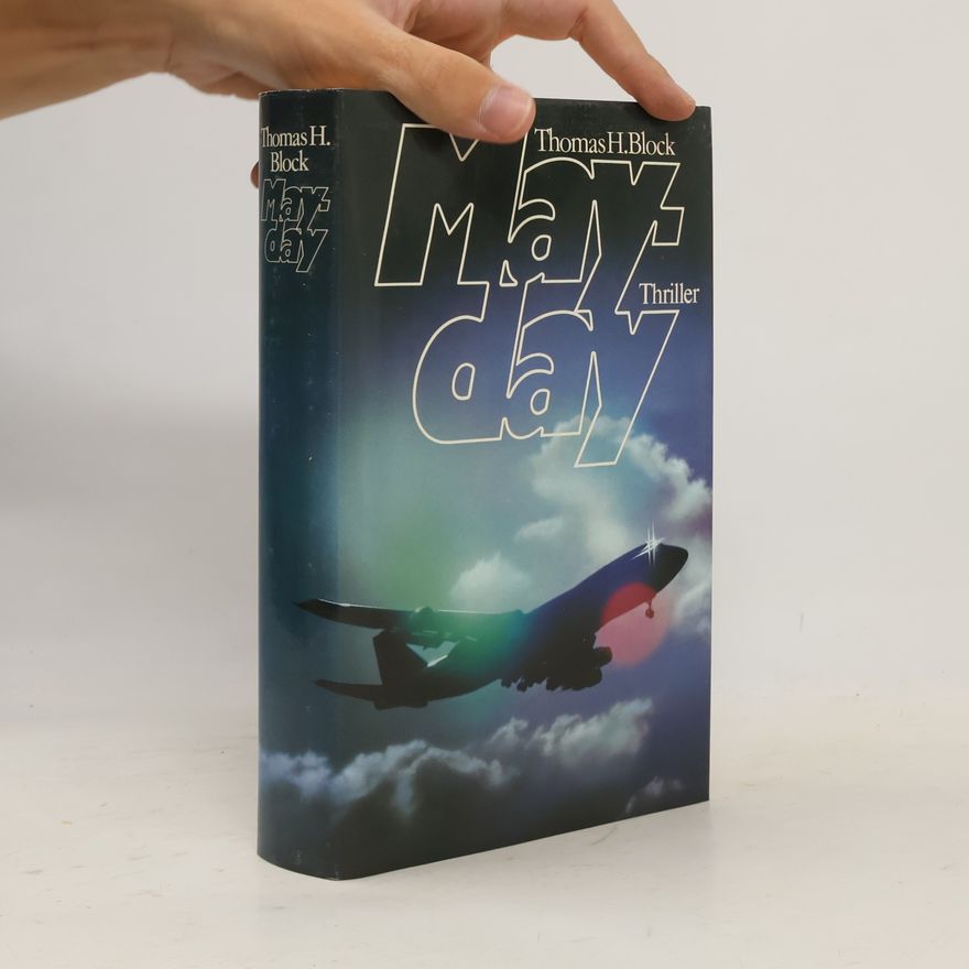 Thomas Block Mayday