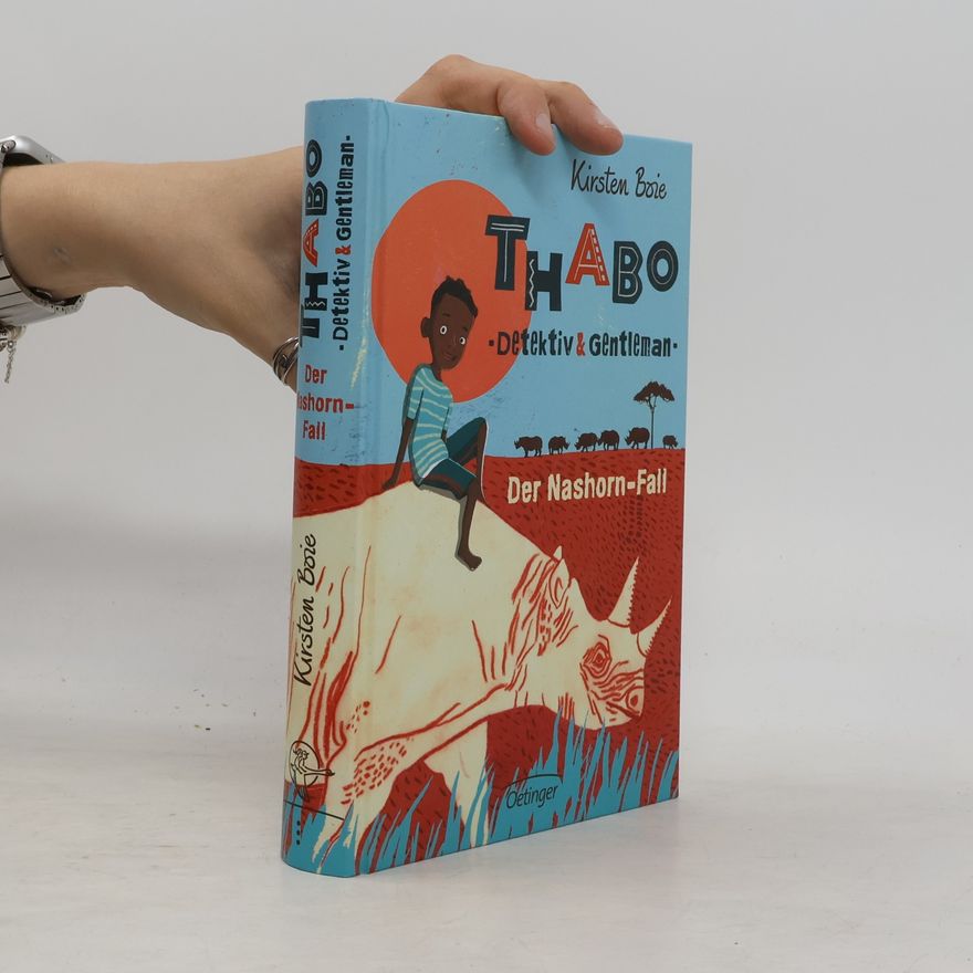 Kirsten Boie Thabo, Detektiv und Gentleman - der Nashorn-Fall