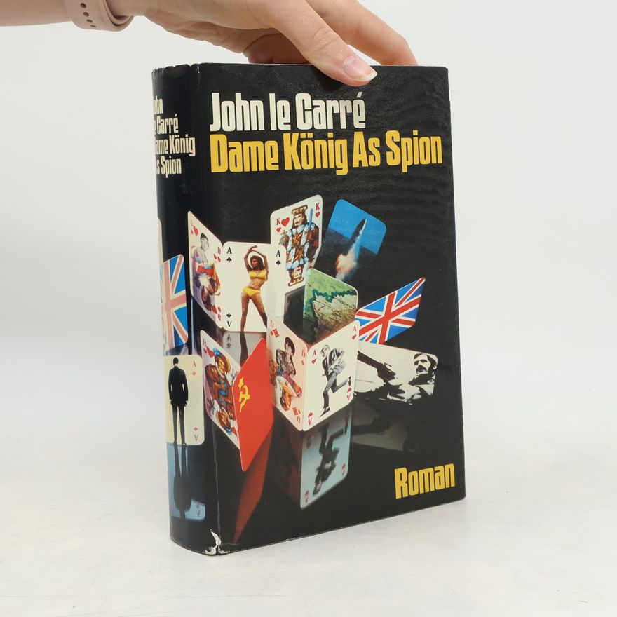John le Carré Dame König As Spion