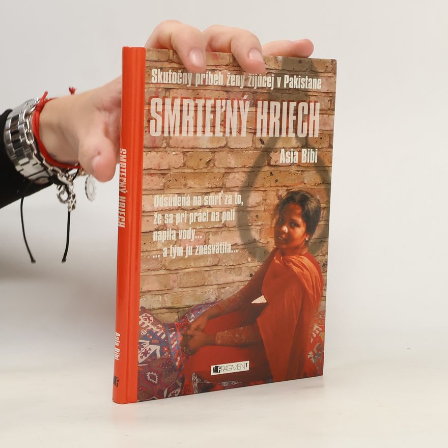 Asia Bibi Smrteľný hriech