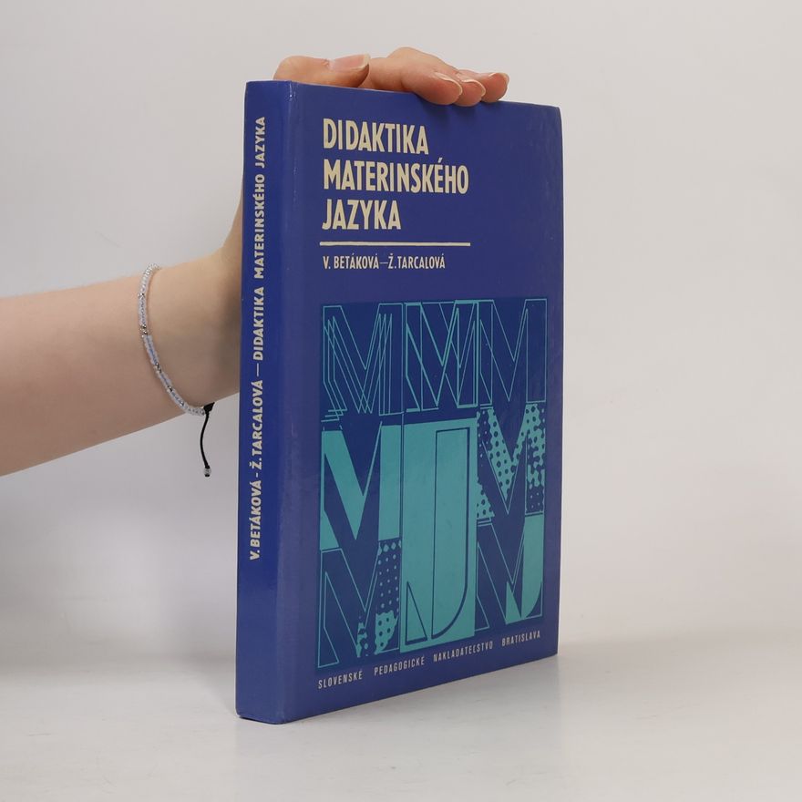 Želmíra Tarcalová Didaktika materinského jazyka