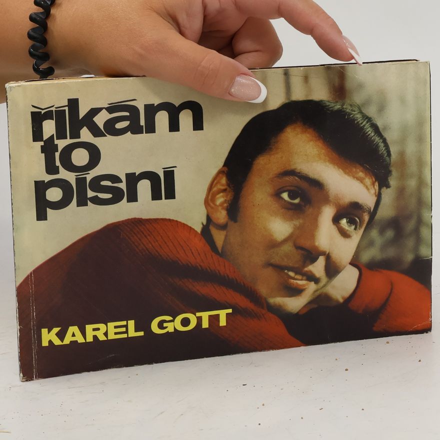 Karel Gott Říkám to písní