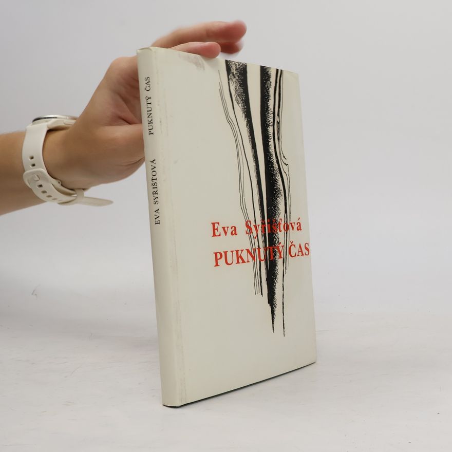 Eva Syřišťová Puknutý čas