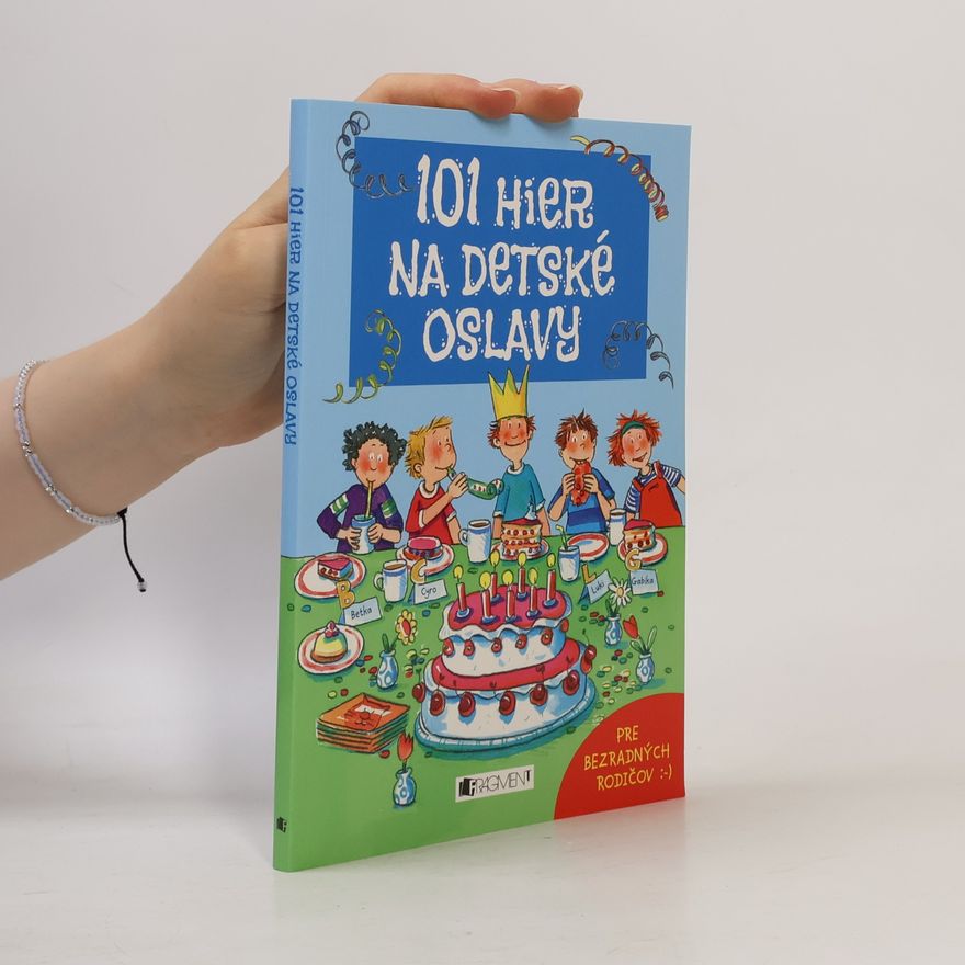 Anna Bernhard 101 hier na detské oslavy