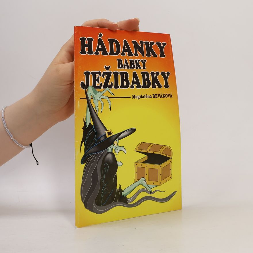Magdaléna Reváková Hádanky Babky Ježibabky