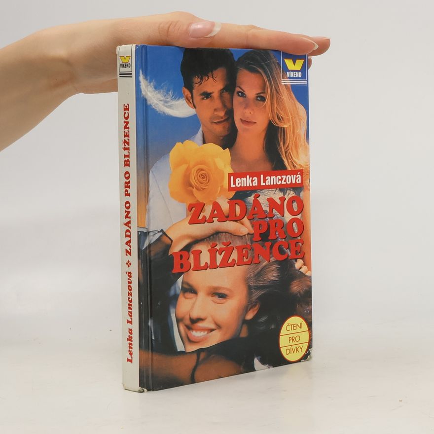Lenka Lanczová Zadáno pro blížence