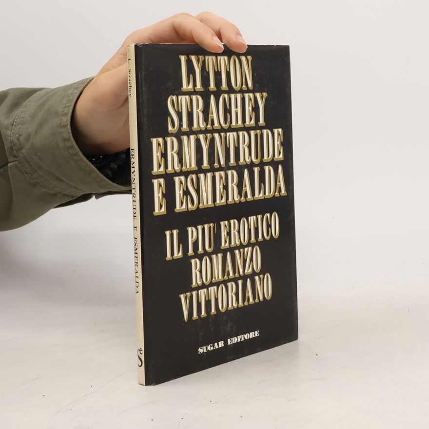 Lytton Strachey Il piu erotico romanzo vittoriano