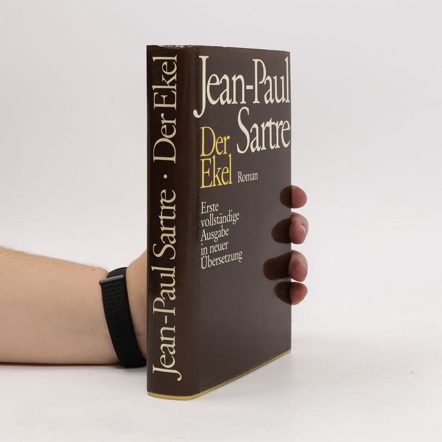 Jean-Paul Sartre Der Ekel