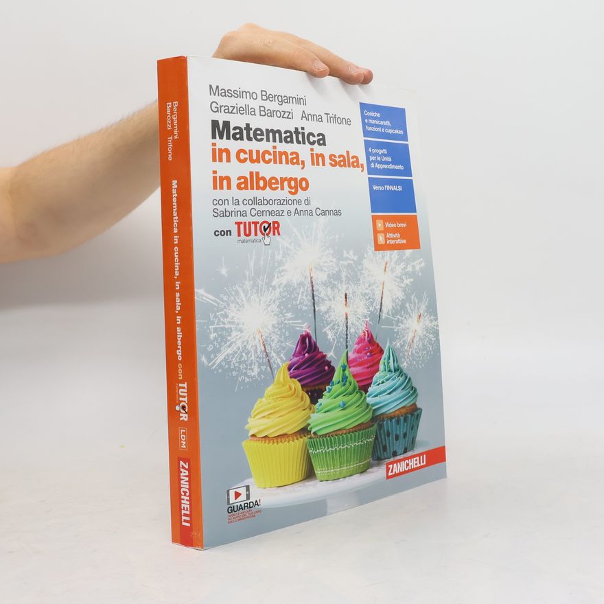 Graziella Barozzi Matematica in cucina, in sala, in albergo