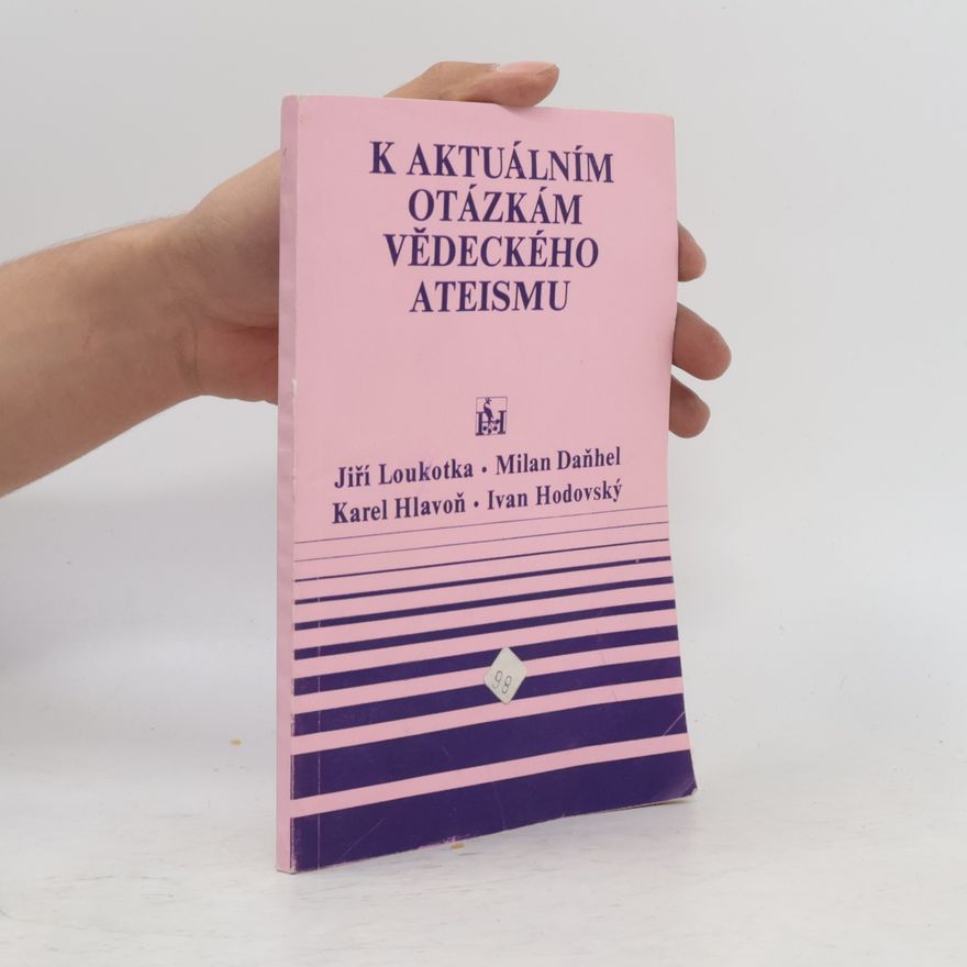 Various authors K aktuálním otázkám vědeckého ateismu