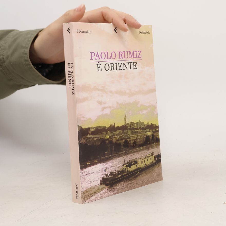 Paolo Rumiz È oriente