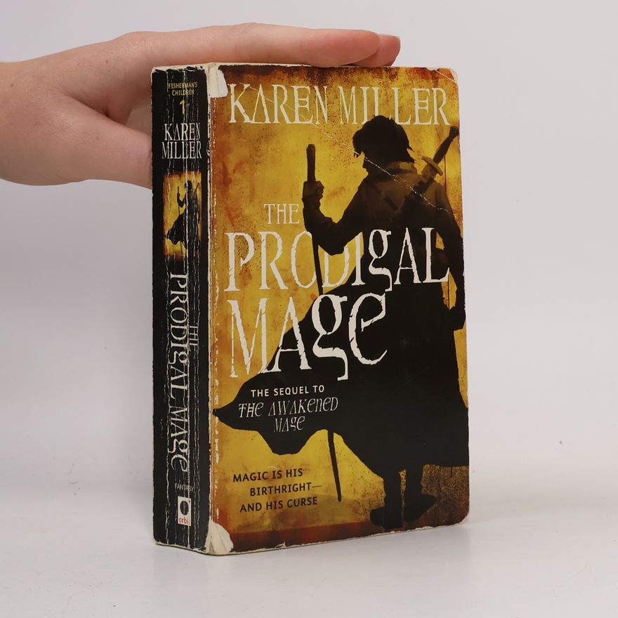 Karen Miller The Prodigal Mage