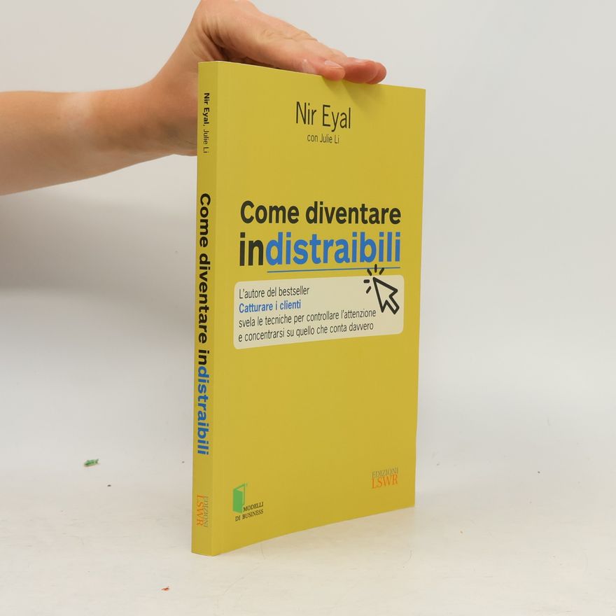 Nir Morechay Eyal Modelli di business: Come diventare indistraibili