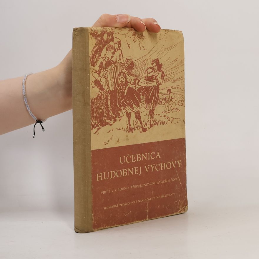 Autorenkollektiv Učebnica hudobnej výchovy