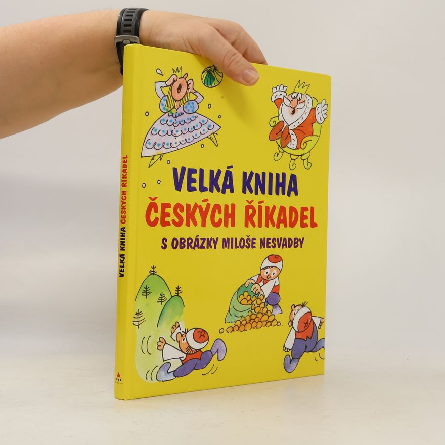 Miloš Nesvadba Velká kniha českých říkadel