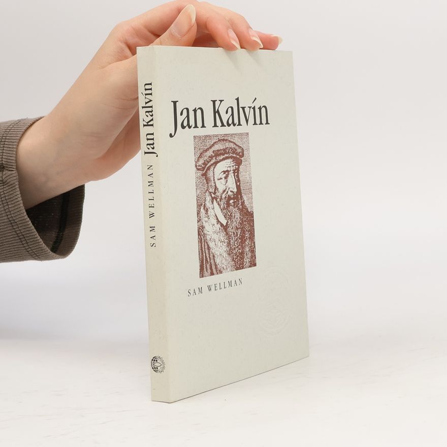 Sam Wellman Jan Kalvín