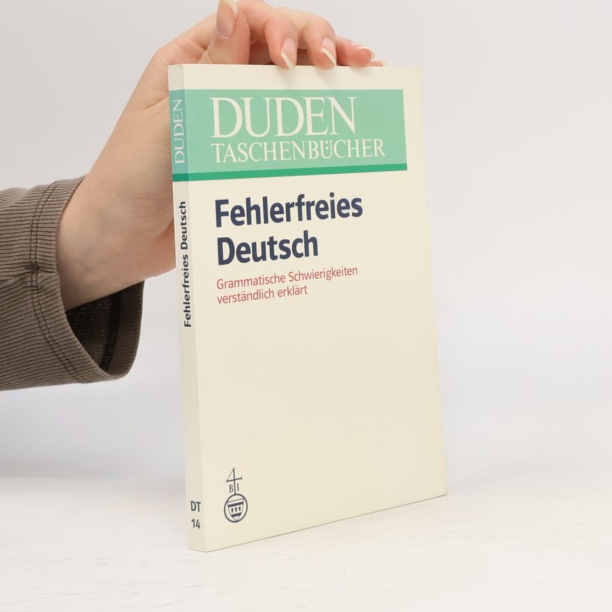 Dieter Berger Duden "Fehlerfreies Deutsch"