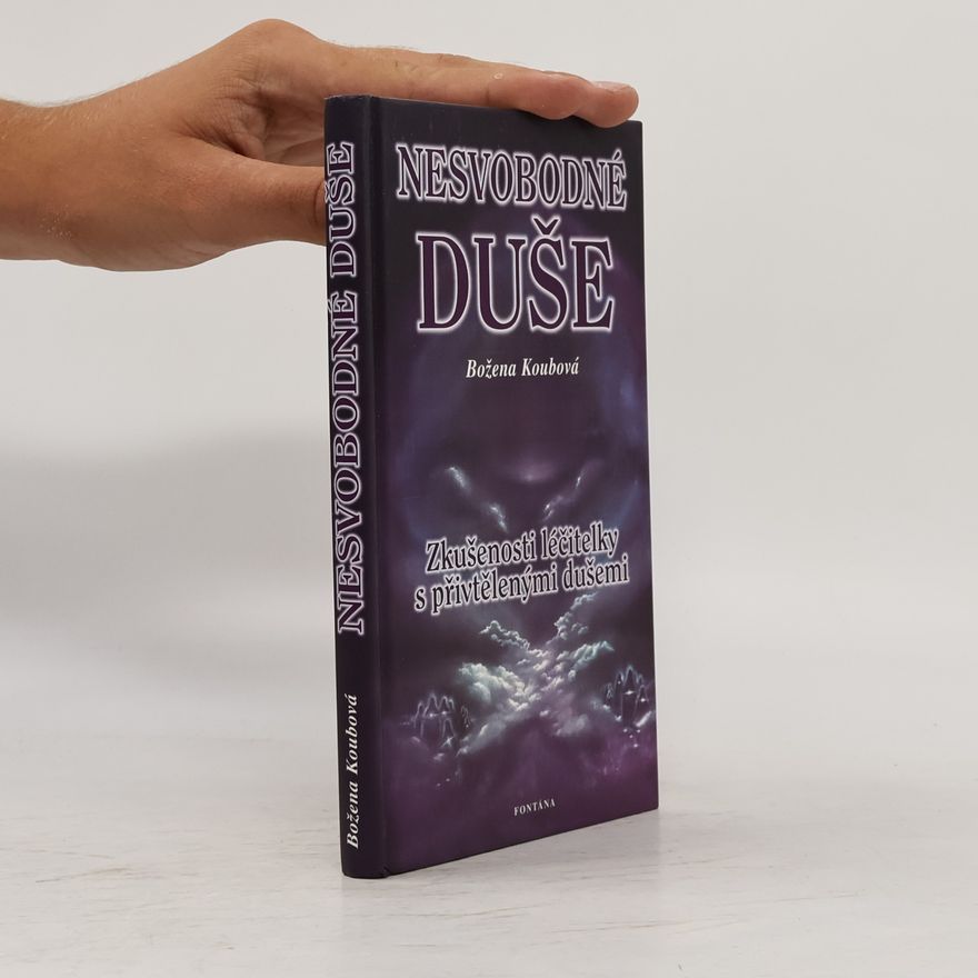 Koubová Božena Nesvobodné duše