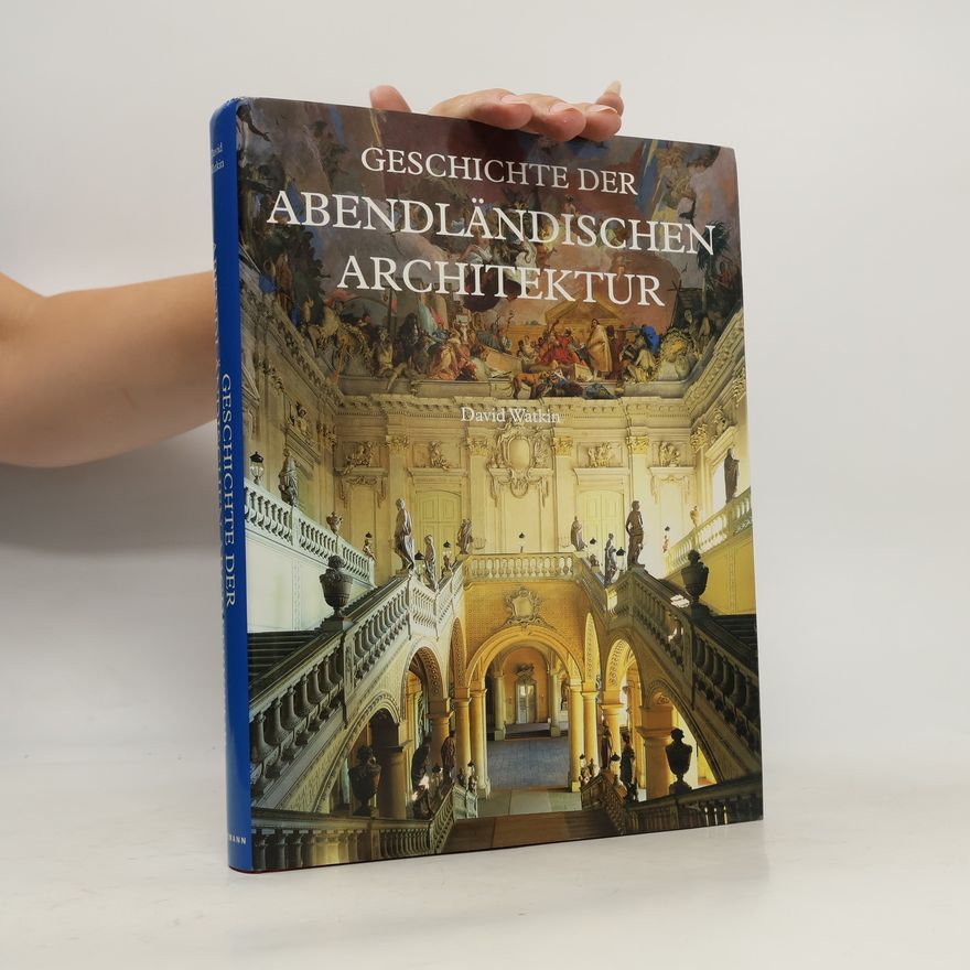 David Watkin Geschichte der abendländischen Architektur
