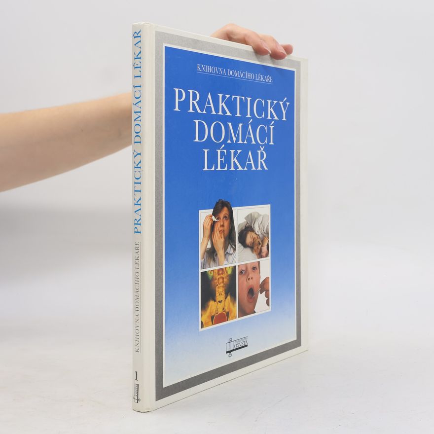 Libuša Chrásteková Praktický domácí lékař
