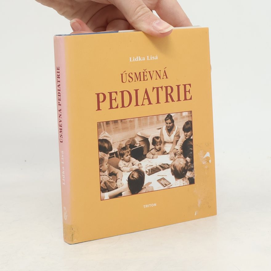 Lidka Lisá Úsměvná pediatrie