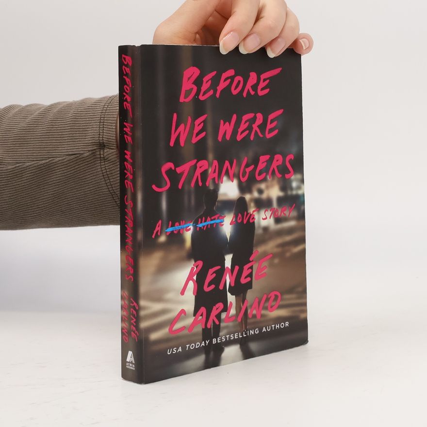 Renée Carlino Before We Were Strangers