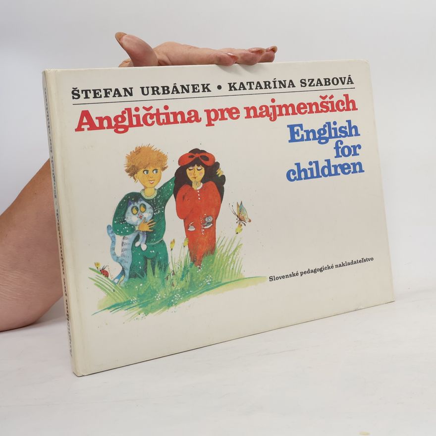 Ľubica Suchalová Angličtina pre najmenších. English for Children