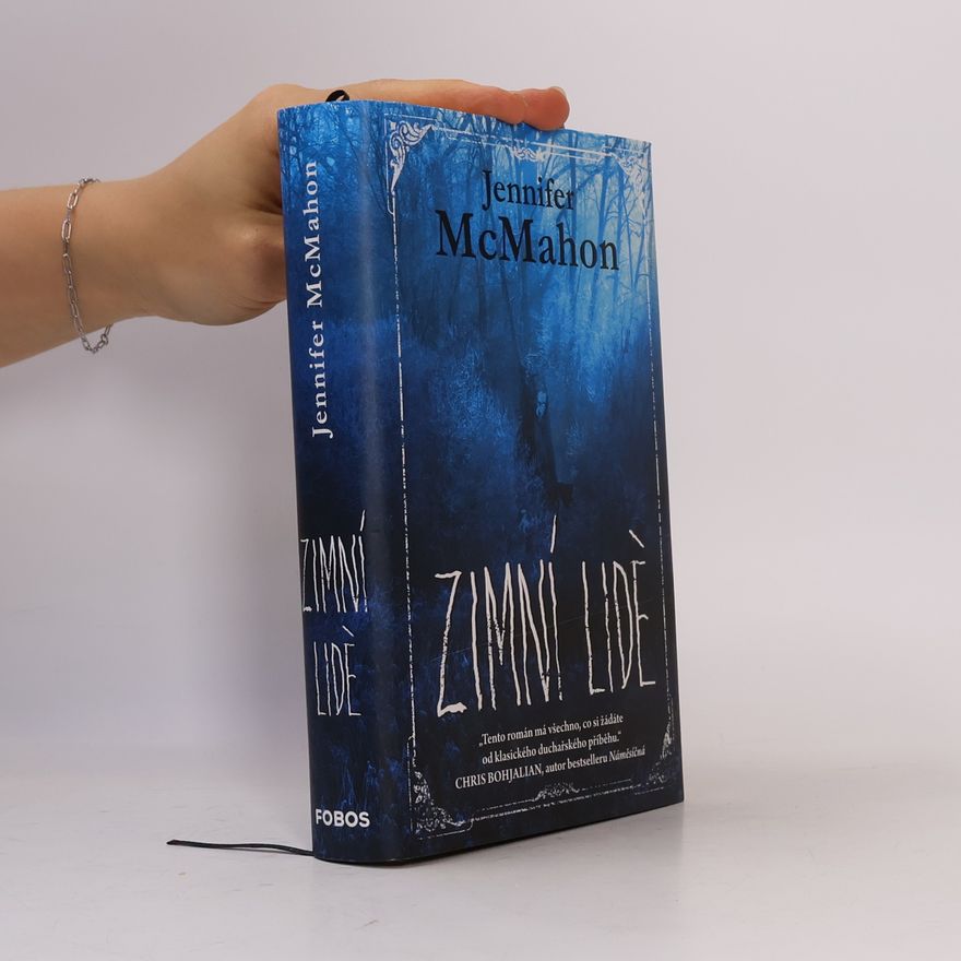 Jennifer McMahon Zimní lidé