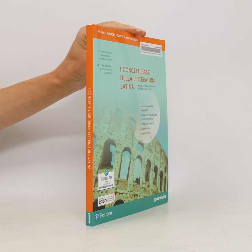 Maria Grazia Palazzo I concetti base della letteratura latina. Per i Licei e gli Ist. magistrali. Con e-book. Con espansione online