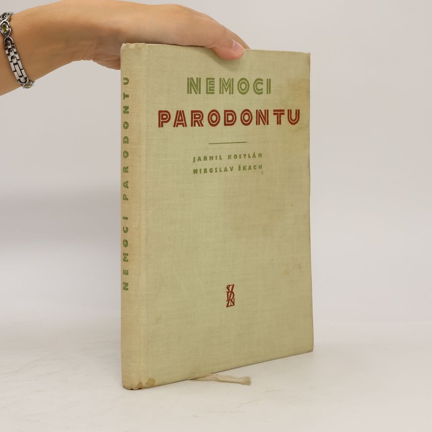 Jarmil Kostlán Nemoci parodontu