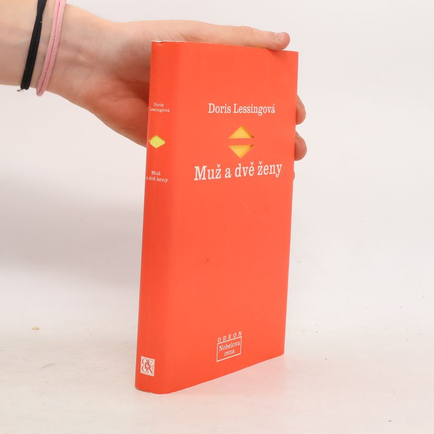 Doris Lessing  Muž a dvě ženy