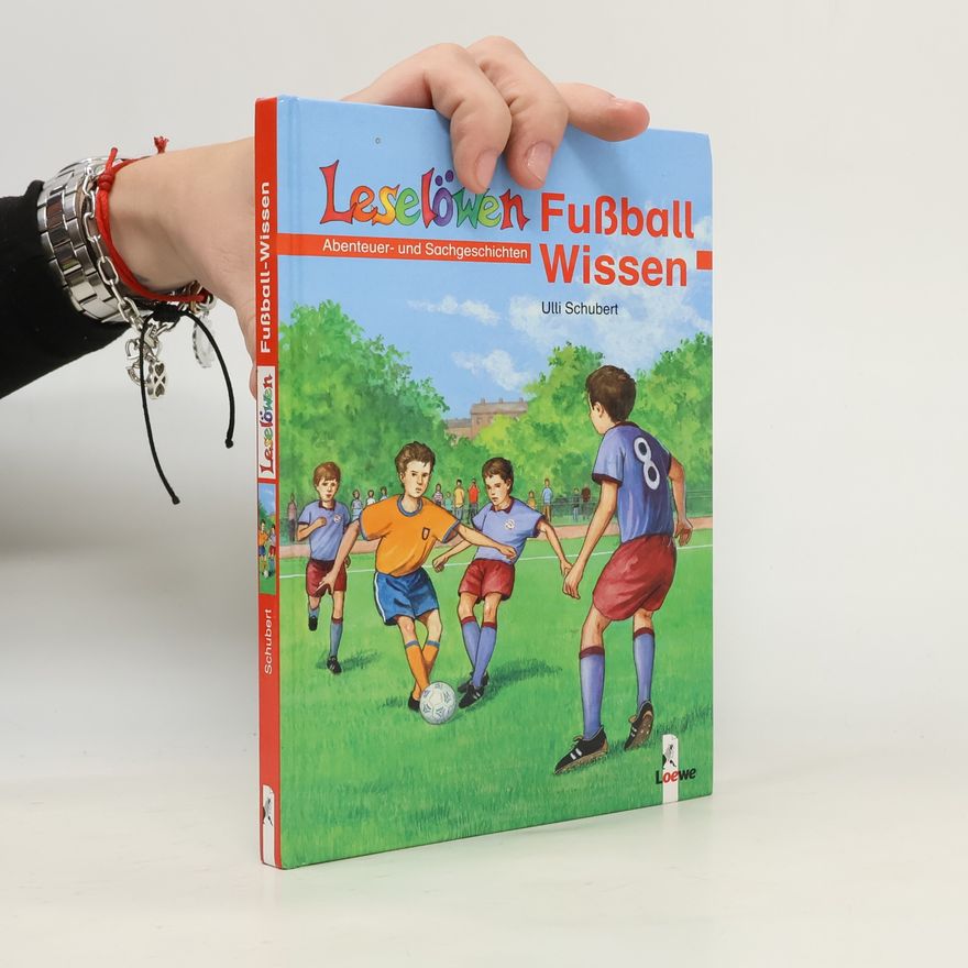 Ulli Schubert Leselöwen-Fußball-Wissen